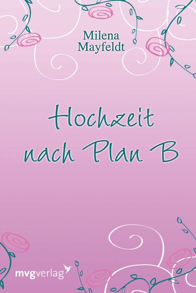 Cover von Hochzeit nach Plan B