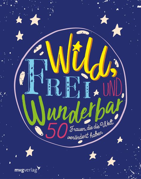 Cover von Wild, frei und wunderbar