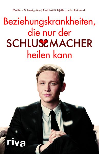 Cover von Beziehungskrankheiten, die nur der Schlussmacher heilen kann