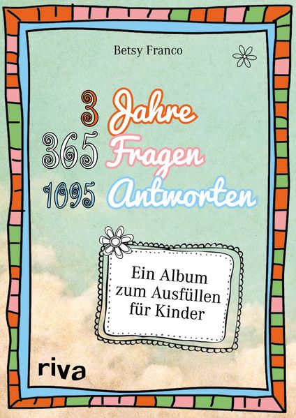 Cover von 3 Jahre, 365 Fragen, 1095 Antworten