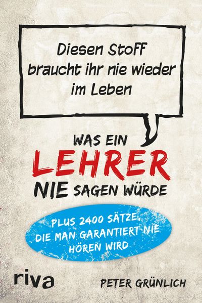 Cover von Was ein Lehrer nie sagen würde