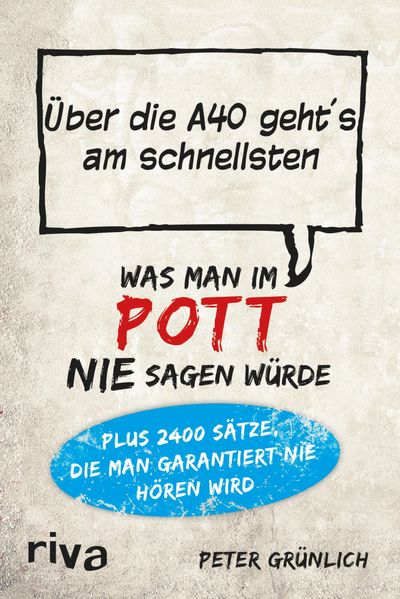 Cover von Was man im Pott nie sagen würde