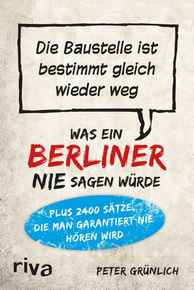 Cover von Was ein Berliner nie sagen würde