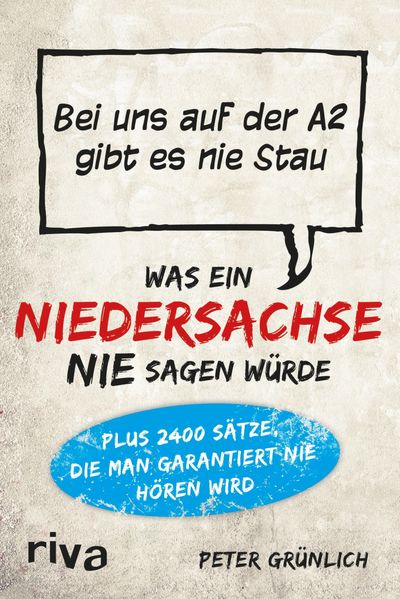 Cover von Was ein Niedersachse nie sagen würde