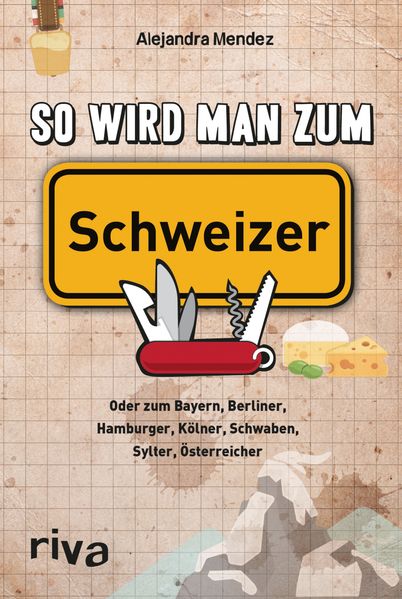 Cover von So wird man zum Schweizer