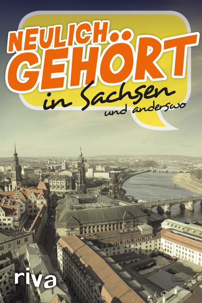Cover von Neulich gehört in Sachsen