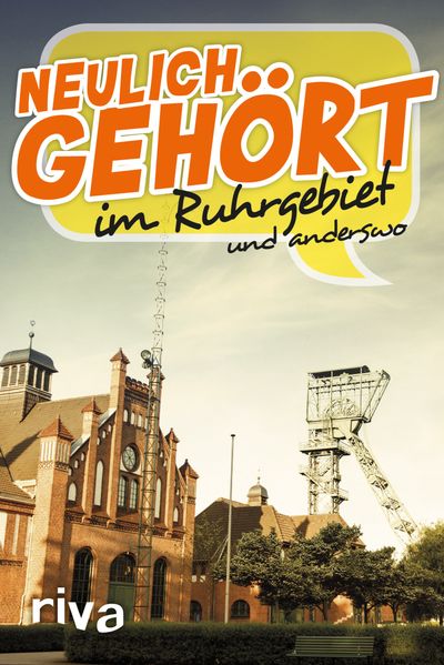 Cover von Neulich gehört im Ruhrgebiet