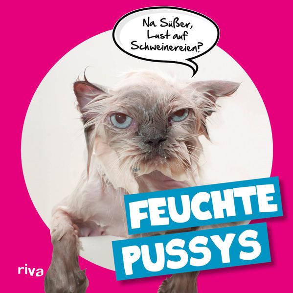 Cover von Feuchte Pussys