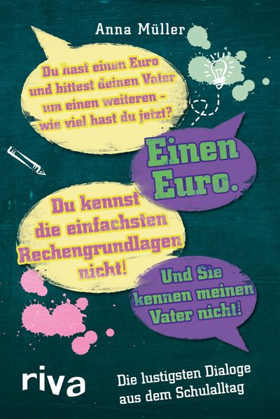 Cover von Die lustigsten Dialoge aus dem Schulalltag