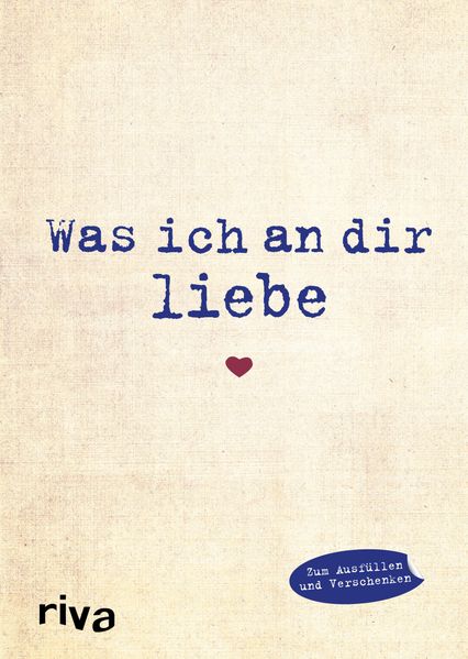 Cover von Was ich an dir liebe