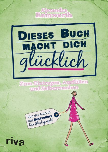 Cover von Dieses Buch macht dich glücklich