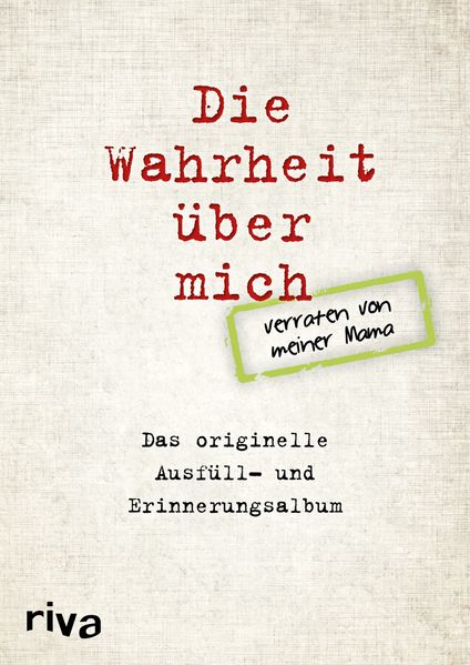 Cover von Die Wahrheit über mich – verraten von meiner Mama