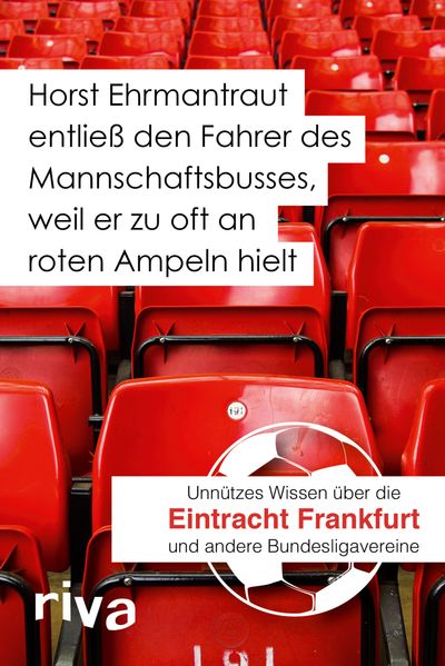 Cover von Horst Ehrmantraut entließ den Fahrer des Mannschaftsbusses, weil er zu oft an roten Ampeln hielt