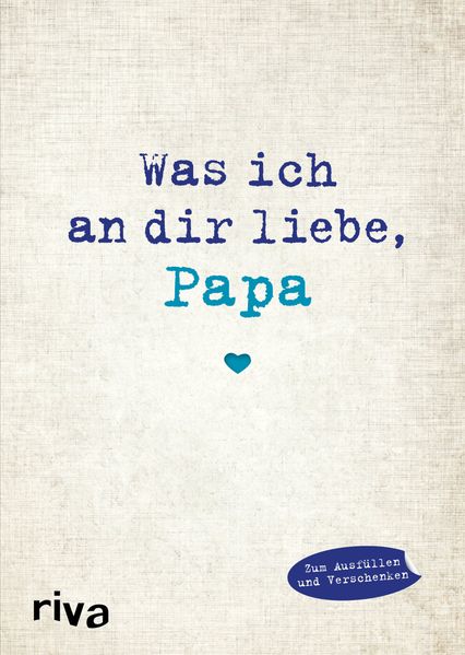 Cover von Was ich an dir liebe, Papa