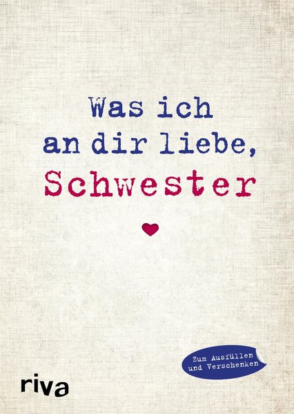 Cover von Was ich an dir liebe, Schwester