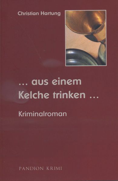 Cover von … aus einem Kelche trinken …