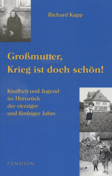 Cover von Großmutter, Krieg ist doch schön!