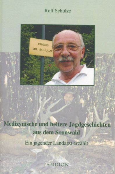 Cover von Medizynische und heitere Jagdgeschichten aus dem Soonwald