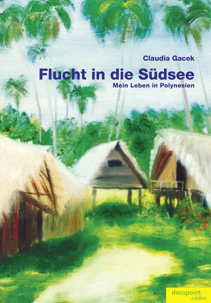 Cover von Flucht in die Südsee