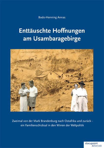 Cover von Enttäuschte Hoffnungen am Usambaragebirge
