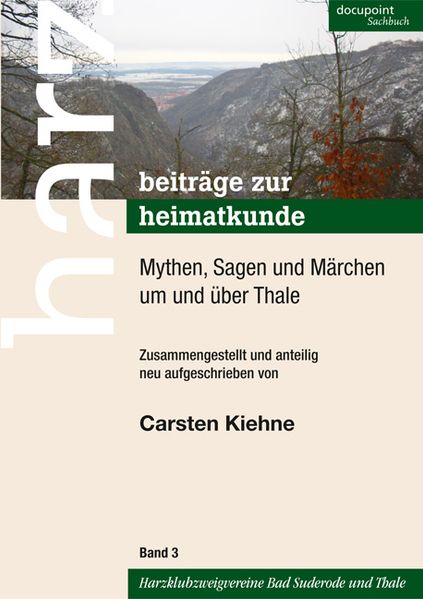Cover von Mythen, Sagen und Märchen um und über Thale