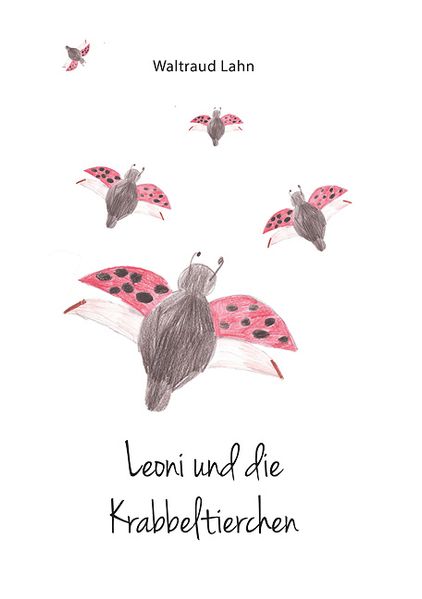 Cover von Leoni und die Krabbeltierchen