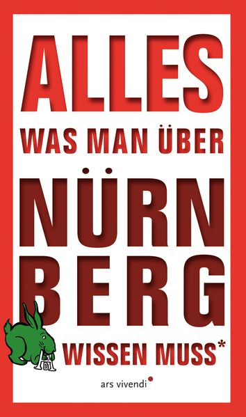 Cover von Alles, was man über Nürnberg wissen muss