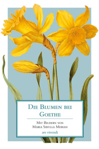 Cover von Die Blumen bei Goethe