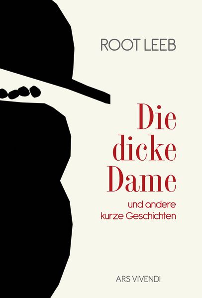 Cover von Die dicke Dame und andere kurze Geschichten