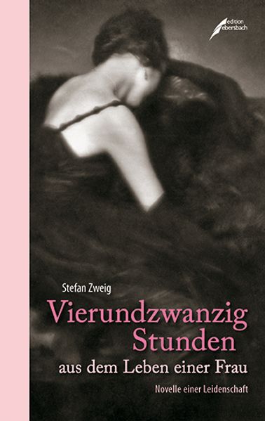 Cover von Vierundzwanzig Stunden aus dem Leben einer Frau