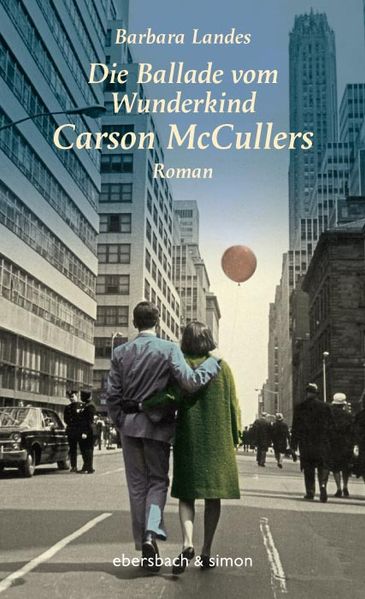 Cover von Die Ballade vom Wunderkind Carson McCullers