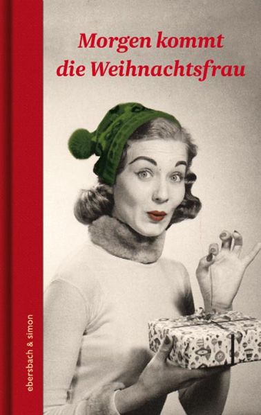 Cover von Morgen kommt die Weihnachtsfrau