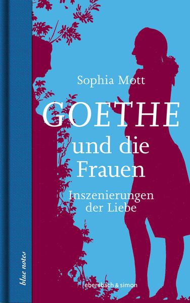 Cover von Goethe und die Frauen
