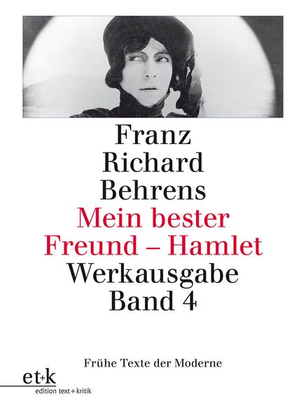 Cover von Mein bester Freund – Hamlet. Drehbücher, Kinotexte, Filmkritiken