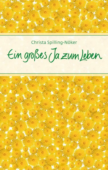 Cover von Ein großes Ja zum Leben