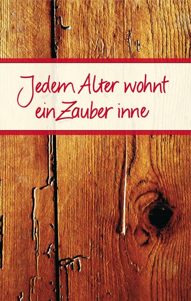 Cover von Jedem Alter wohnt ein Zauber inne