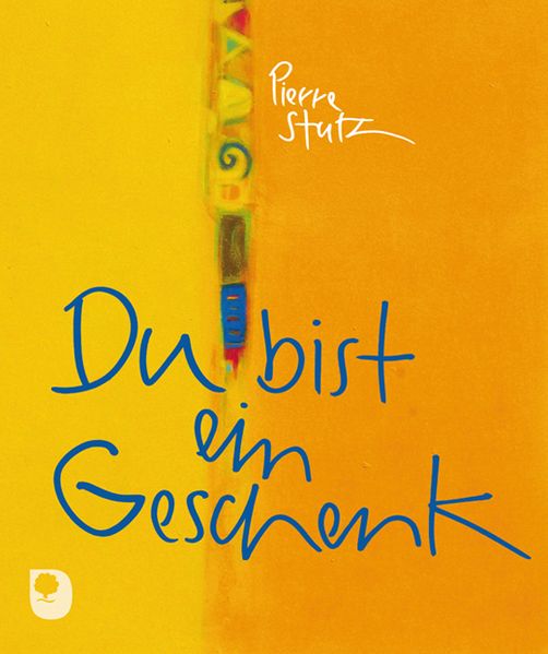 Cover von Du bist ein Geschenk