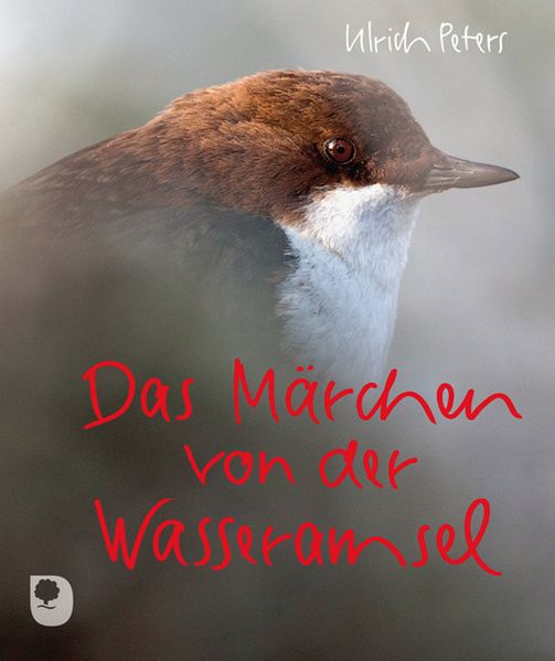 Cover von Das Märchen von der Wasseramsel