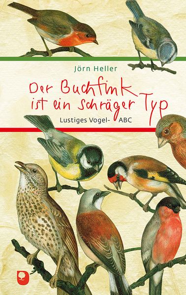 Cover von Der Buchfink ist ein schräger Typ