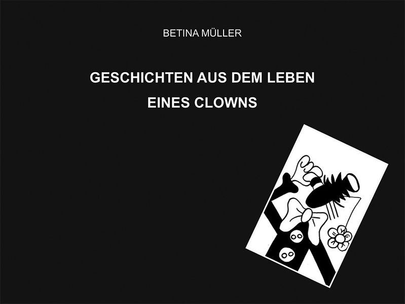 Cover von Geschichten aus dem Leben eines Clowns