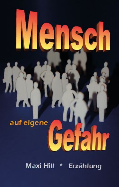 Cover von Mensch auf eigene Gefahr