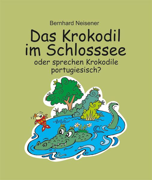 Cover von Das Krokodil im Schlosssee