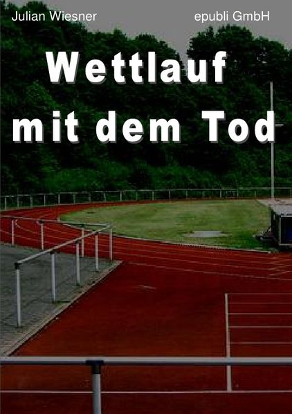 Cover von Wettlauf mit dem Tod