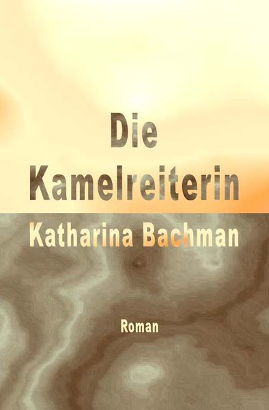 Cover von Die Kamelreiterin