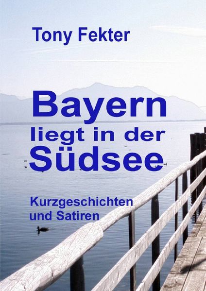 Cover von Bayern liegt in der Südsee