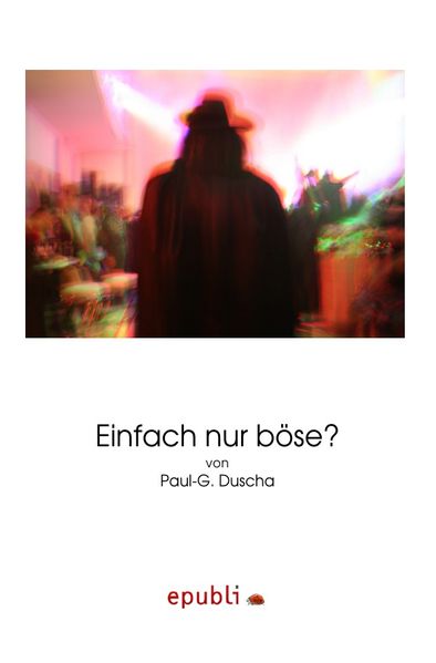 Cover von Einfach nur böse?