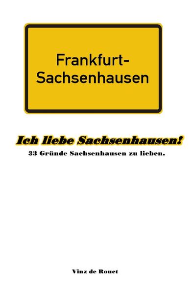 Cover von Ich liebe Sachsenhausen!