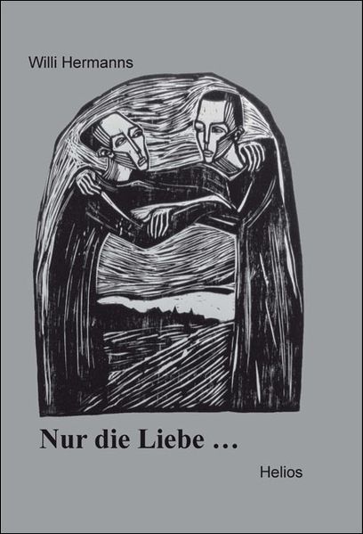 Cover von Nur die Liebe …