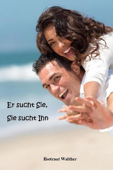 Cover von Er sucht Sie, Sie sucht Ihn