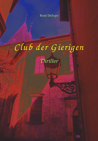 Cover von Club der Gierigen